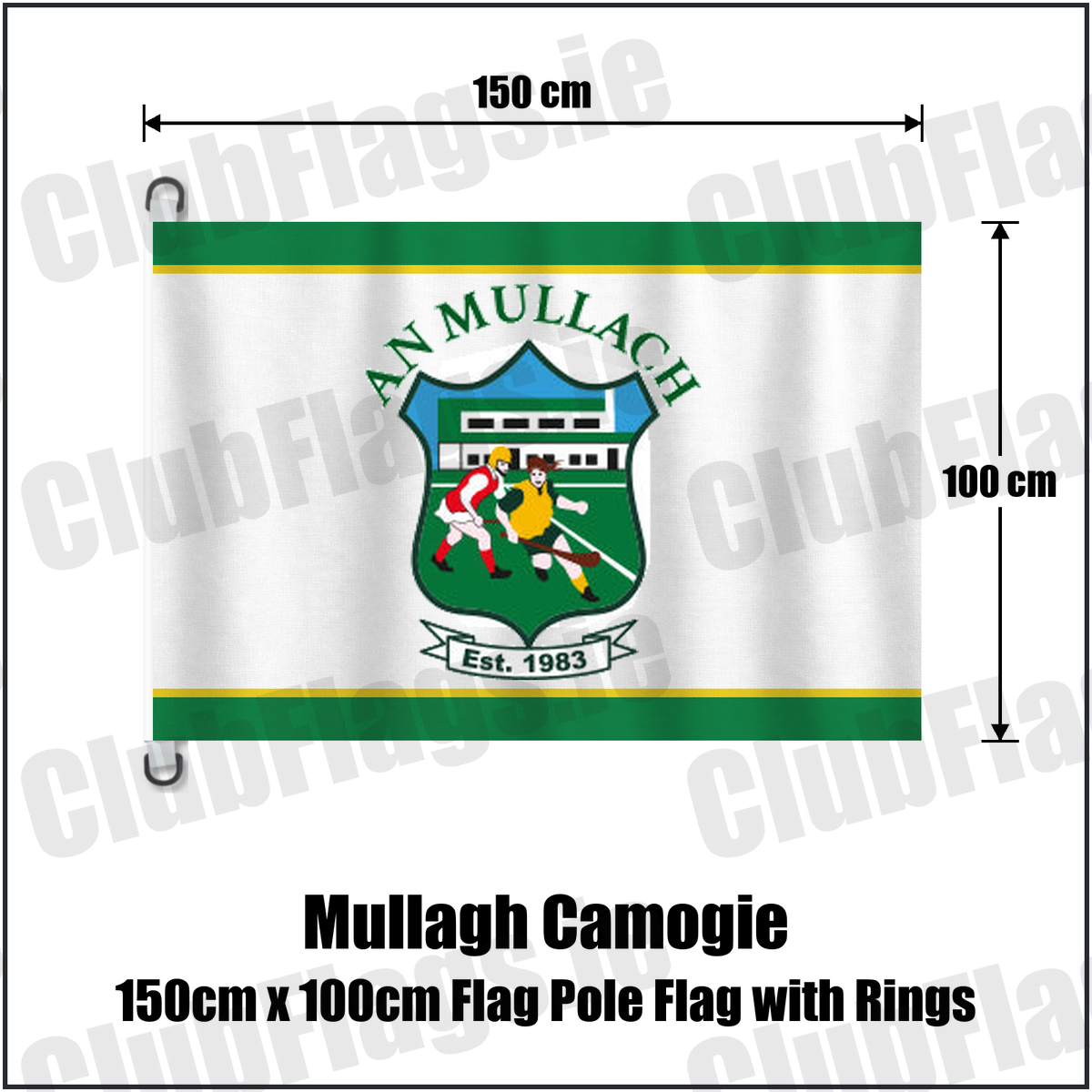 Mullagh Camogie 150cm x 100cm Flag Pole Flag with Rings, featuring the club crest and green and yellow colours; County Galway camogie. ClubFlags.ie.