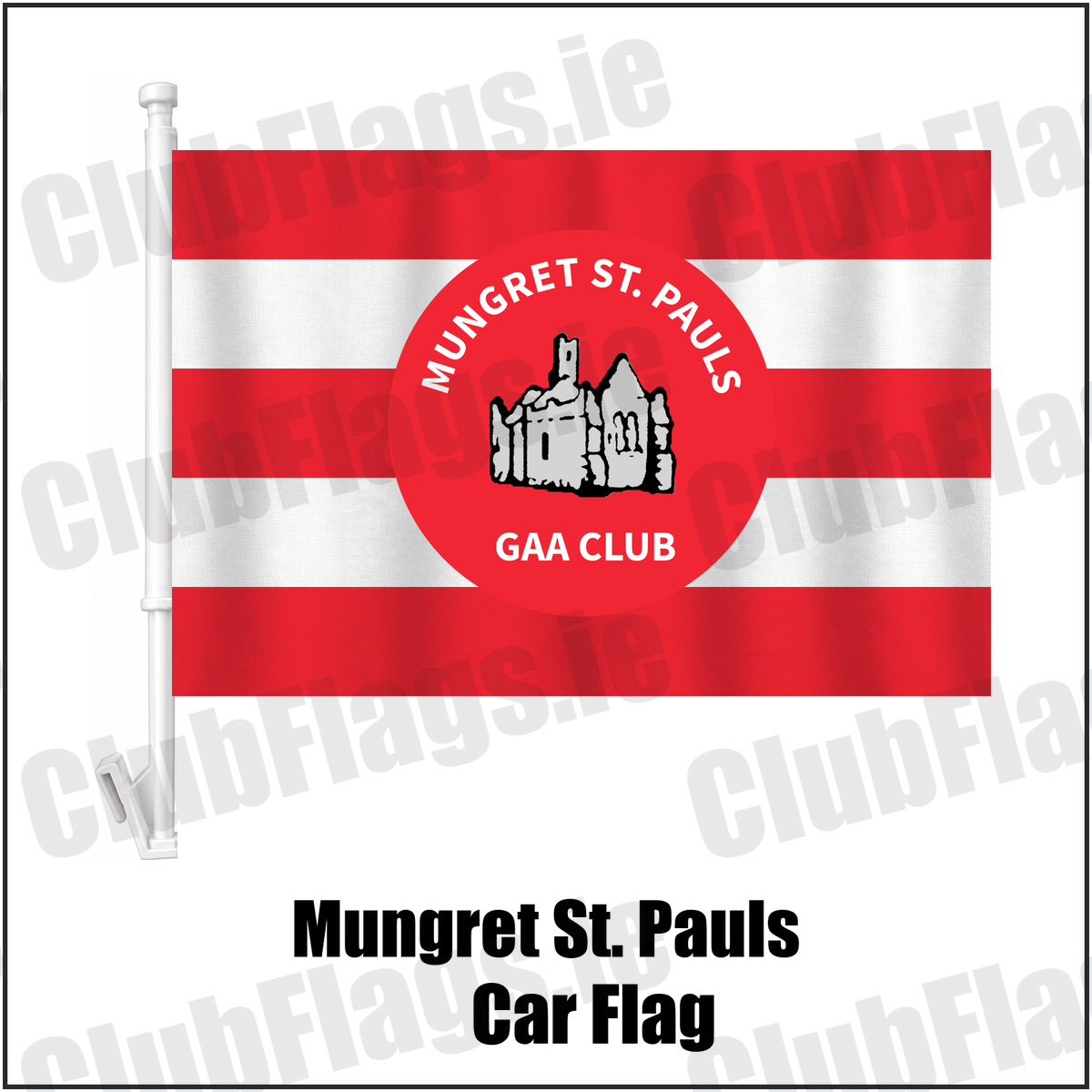 Mungret St. Pauls Car Flag, featuring the club crest and red and white colours; County Limerick GAA. ClubFlags.ie.