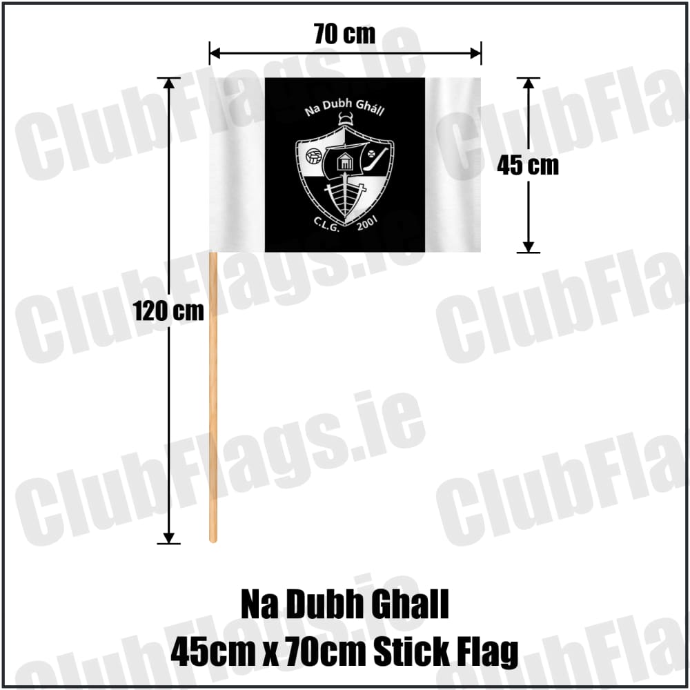 Na Dubh Ghall 45cm x 70cm Stick Flag in black and white, featuring the club crest on realistic fabric with gentle vertical folds; County Dublin GAA. ClubFlags.ie.