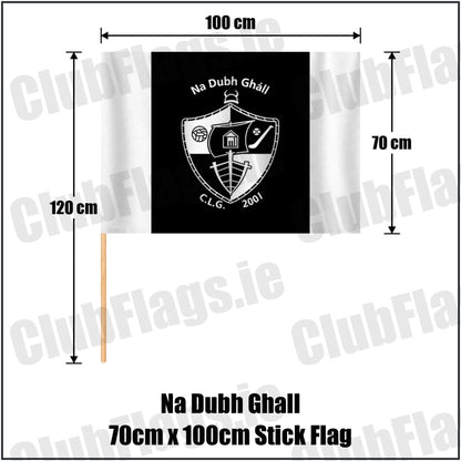 Na Dubh Ghall 70cm x 100cm Stick Flag in black and white, featuring the club crest on realistic fabric with gentle vertical folds; County Dublin GAA. ClubFlags.ie.