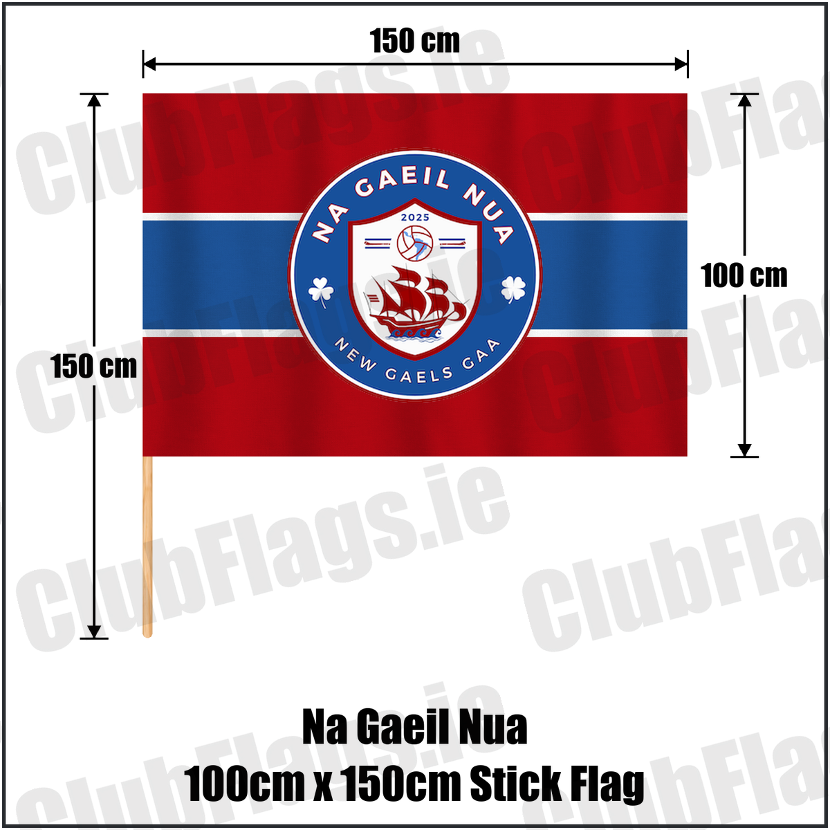 Na Gaeil Nua 100cm x 150cm Stick Flag, featuring the club crest and red and blue and white colours; County Dublin GAA. ClubFlags.ie.