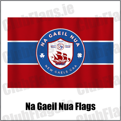 Na Gaeil Nua Flags, featuring the club crest and red and blue and white colours; County Dublin GAA. ClubFlags.ie.