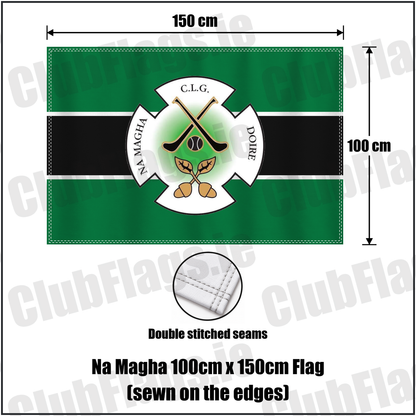 Na Magha 100cm x 150cm Flag (sewn on the edges), featuring the club crest and green and black and white colours; County Derry GAA. ClubFlags.ie.