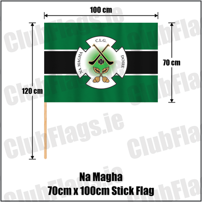 Na Magha 70cm x 100cm Stick Flag, featuring the club crest and green and black and white colours; County Derry GAA. ClubFlags.ie.
