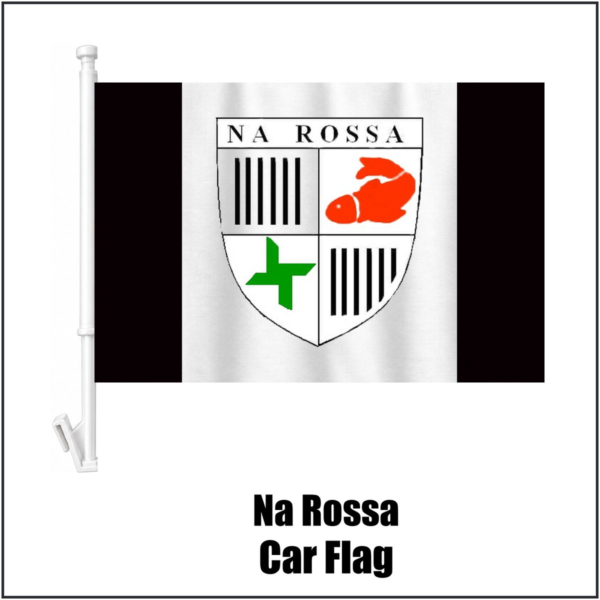 Na Rossa Car Flag, featuring the club crest and black and white colours; County Donegal GAA. ClubFlags.ie.