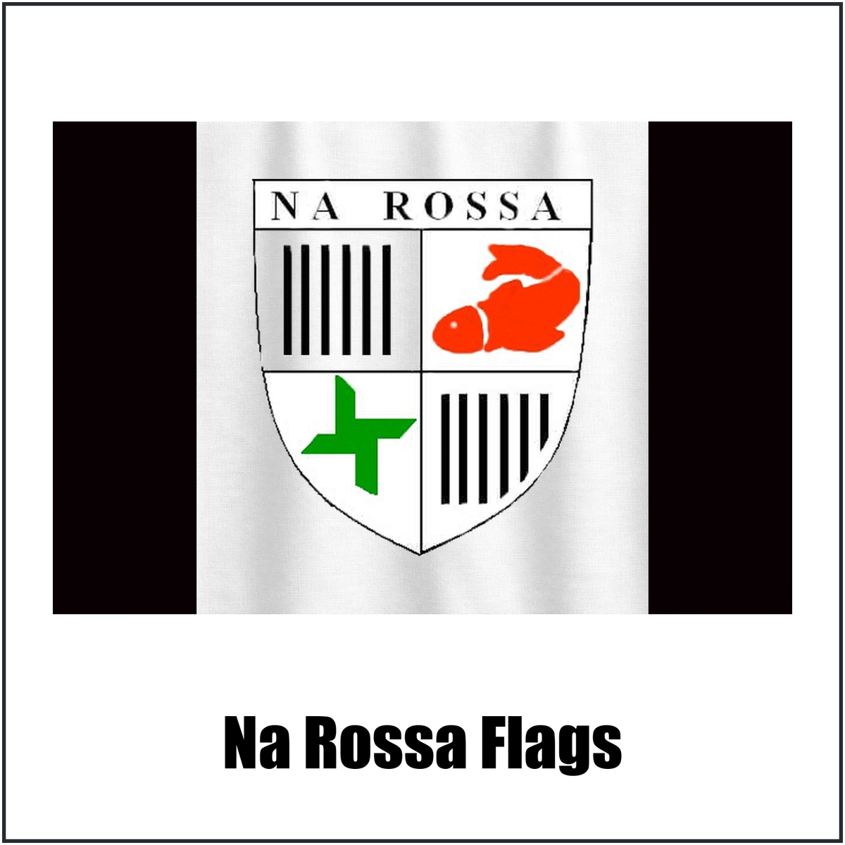 Na Rossa Flags, featuring the club crest and black and white colours; County Donegal GAA. ClubFlags.ie.