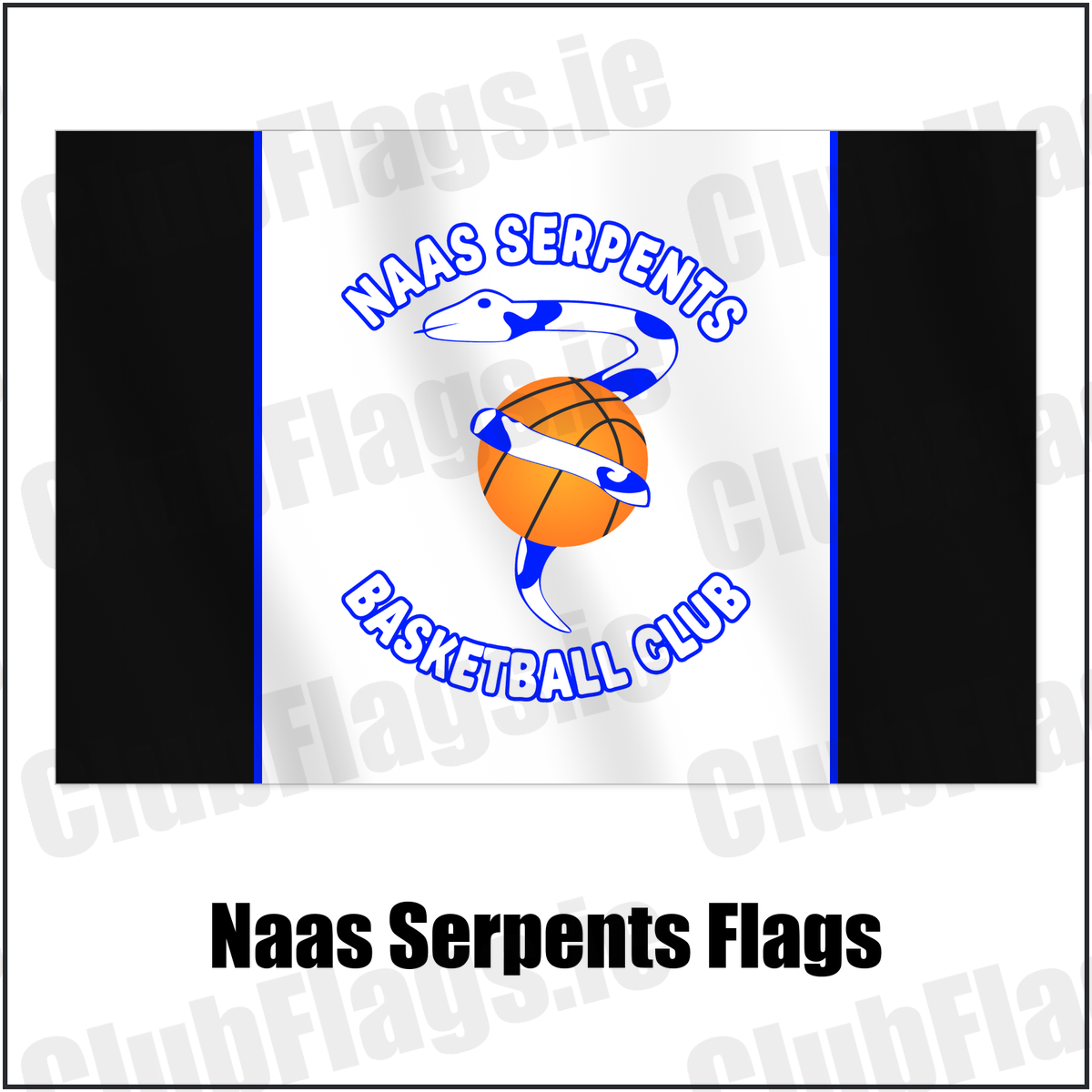 Naas Serpents Flags with the club crest and colours, Kildare Basketball - ClubFlags.ie