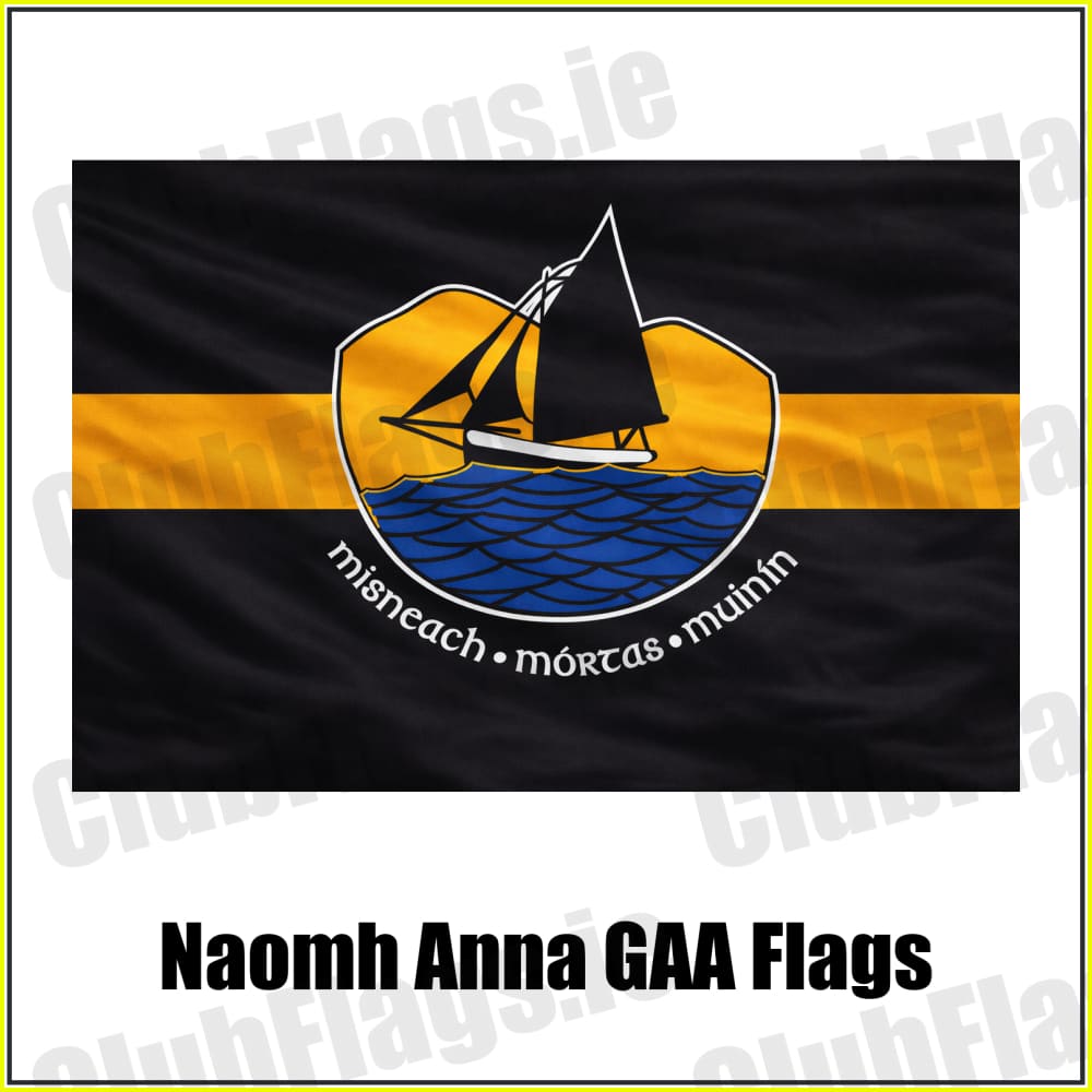 Naomh Anna GAA Flags - ClubFlags.ie