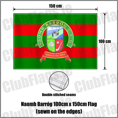 Naomh Barróg 100cm x 150cm Flag (sewn on the edges), featuring the club crest and green and red colours; County Dublin GAA. ClubFlags.ie.