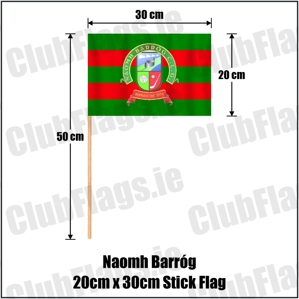Naomh Barróg 20cm x 30cm Stick Flag, featuring the club crest and green and red colours; County Dublin GAA. ClubFlags.ie.