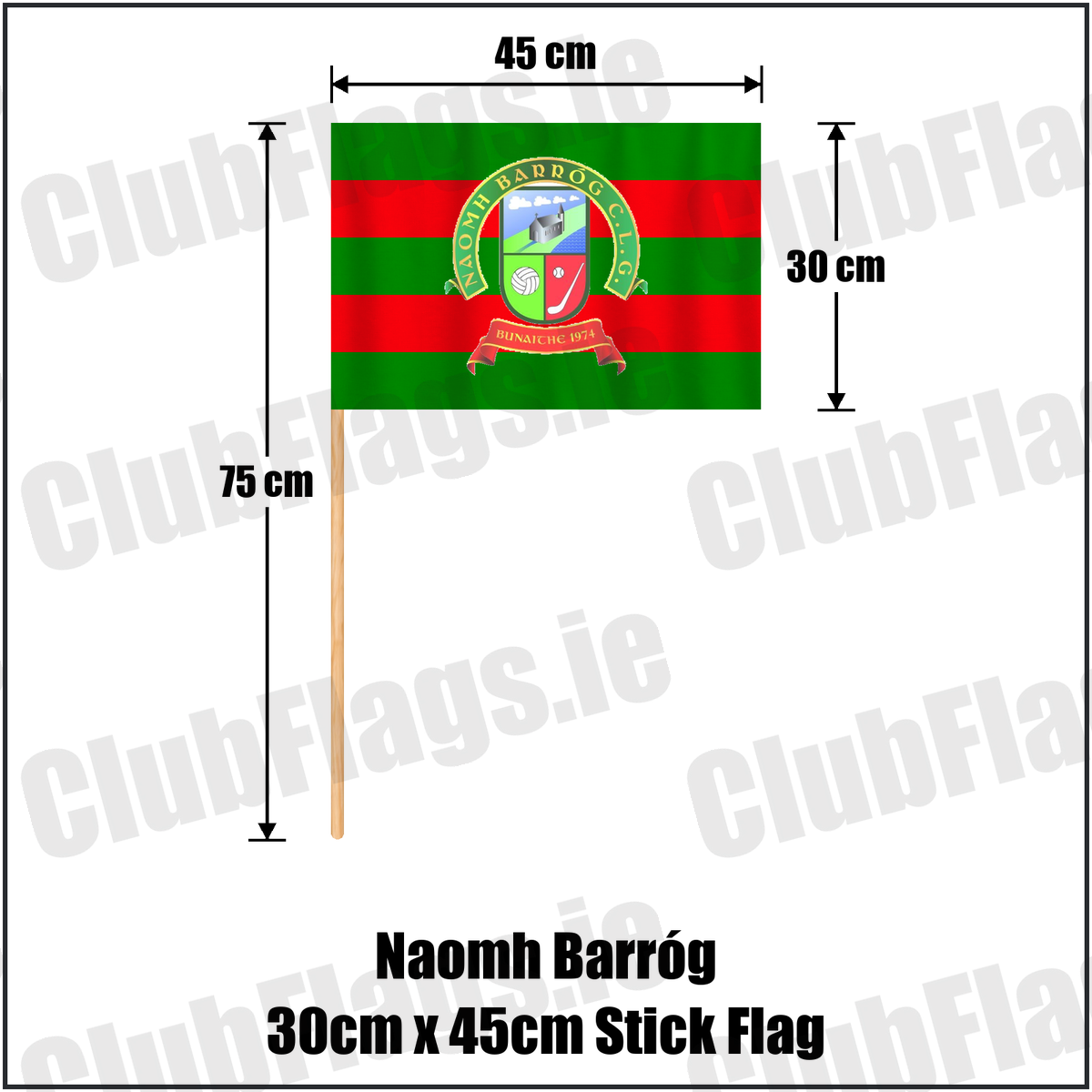 Naomh Barróg 30cm x 45cm Stick Flag, featuring the club crest and green and red colours; County Dublin GAA. ClubFlags.ie.