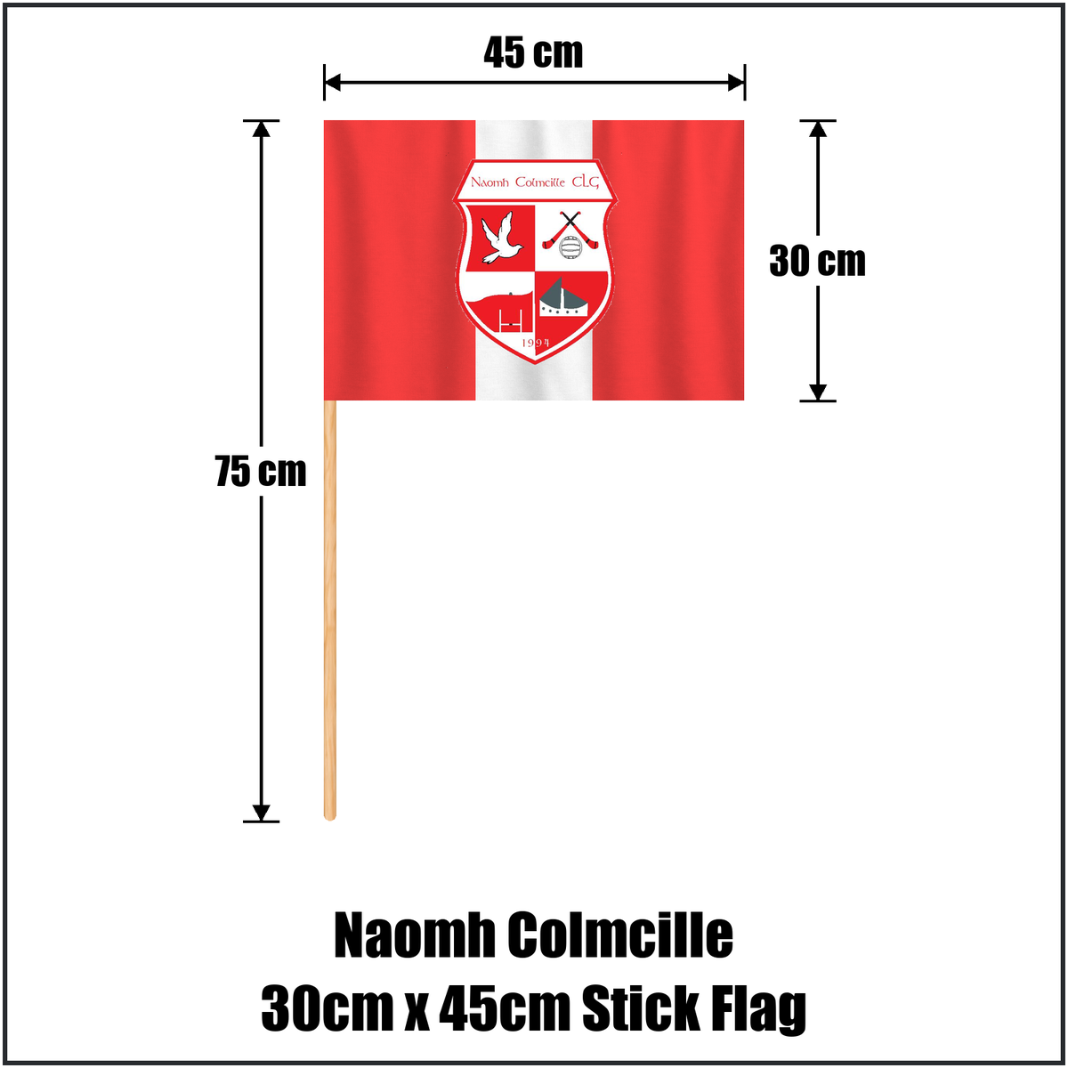 Naomh Colmcille 30cm x 45cm Stick Flag, featuring the club crest and red and white colours; County Donegal GAA. ClubFlags.ie.