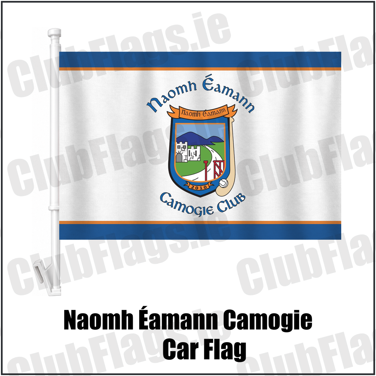 Naomh Éamann Camogie Car Flag, featuring the club crest and blue and orange and white colours; County Laois camogie. ClubFlags.ie.