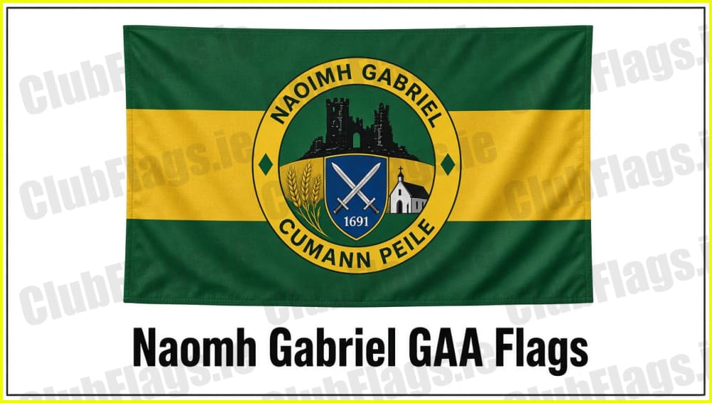 Naomh Gabriel GAA Flags - Club Flag for Sale ClubFlags.ie