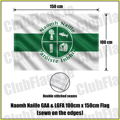 Naomh Naille GAA & LGFA 100cm x 150cm Flag (sewn on the edges) - ClubFlags.ie