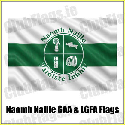 Naomh Naille GAA & LGFA Flags - ClubFlags.ie