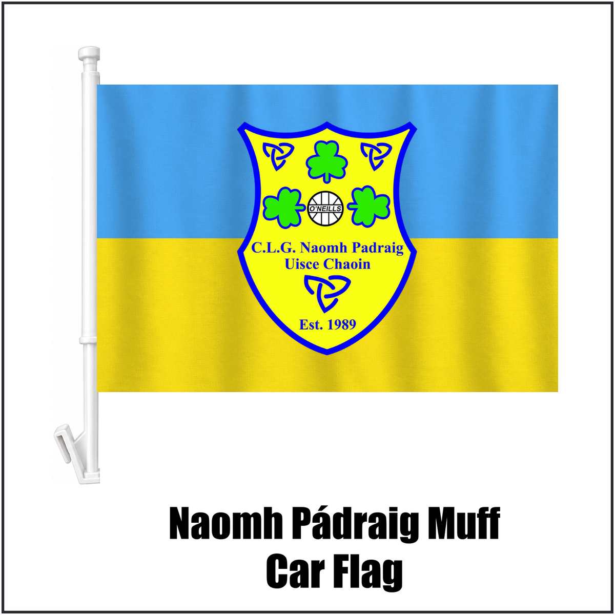 Naomh Pádraig Muff Car Flag, featuring the club crest and blue and gold colours; County Donegal GAA. ClubFlags.ie.