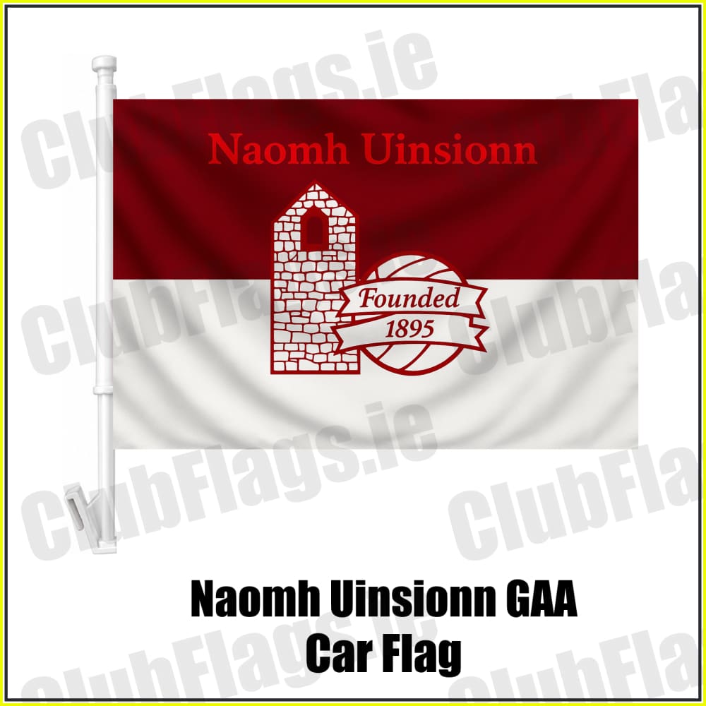 Naomh Uinsionn GAA Car Flag - ClubFlags.ie