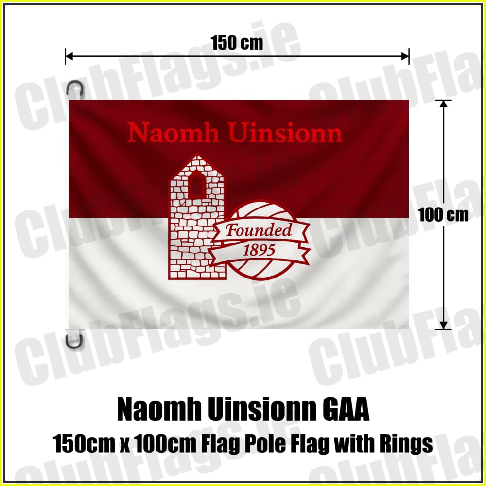 Naomh Uinsionn GAA 150cm x 100cm Flag Pole Flag with Rings - ClubFlags.ie