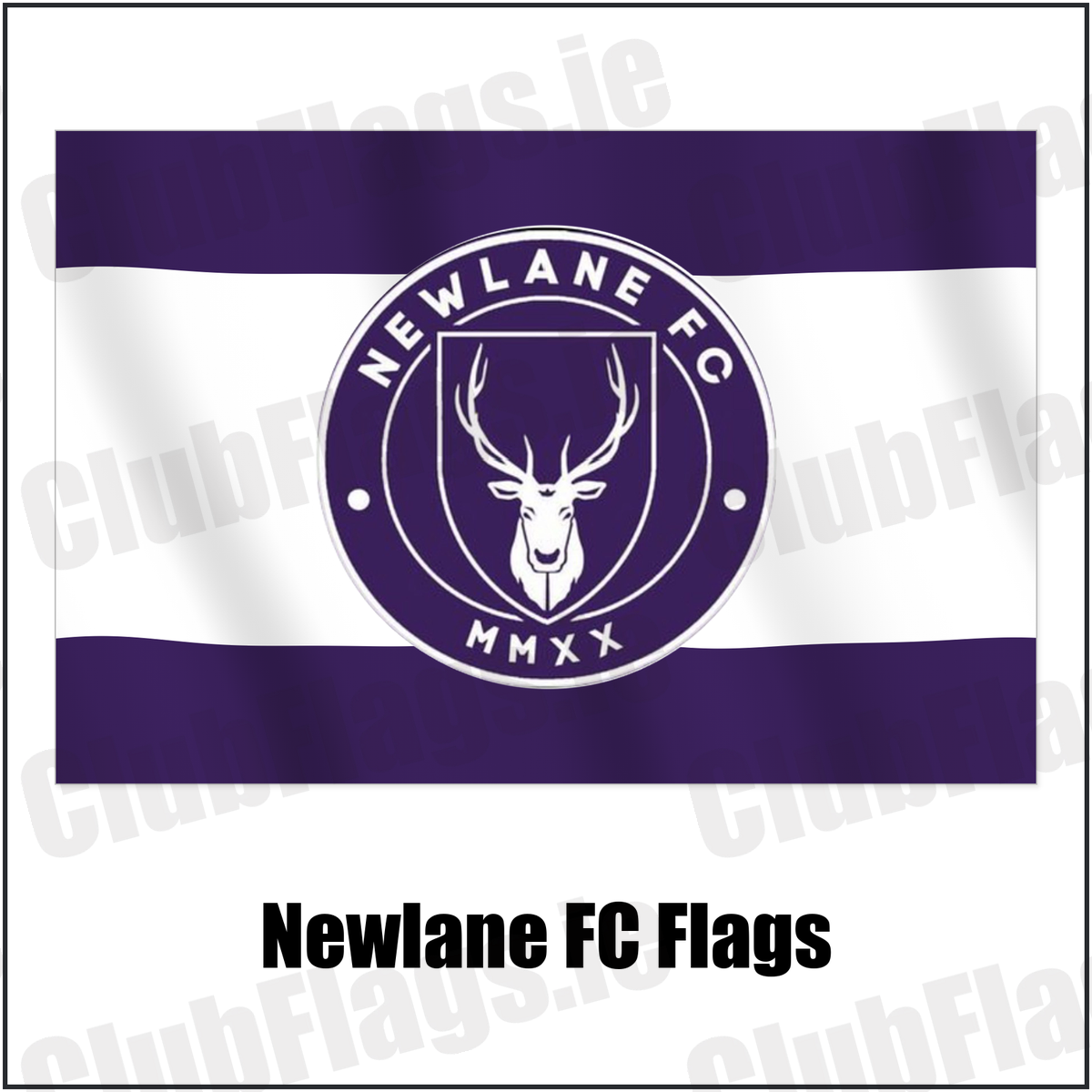 Newlane FC Flags with the club crest and colours, Dublin Football - ClubFlags.ie