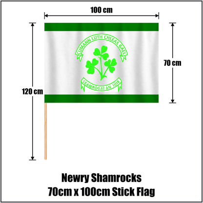 Newry Shamrocks 70cm x 100cm Stick Flag, featuring the club crest and green and white colours; County Down GAA. ClubFlags.ie.