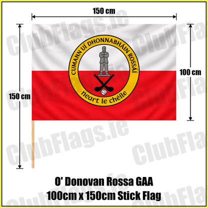O’ Donovan Rossa GAA 100cm x 150cm Stick Flag - ClubFlags.ie