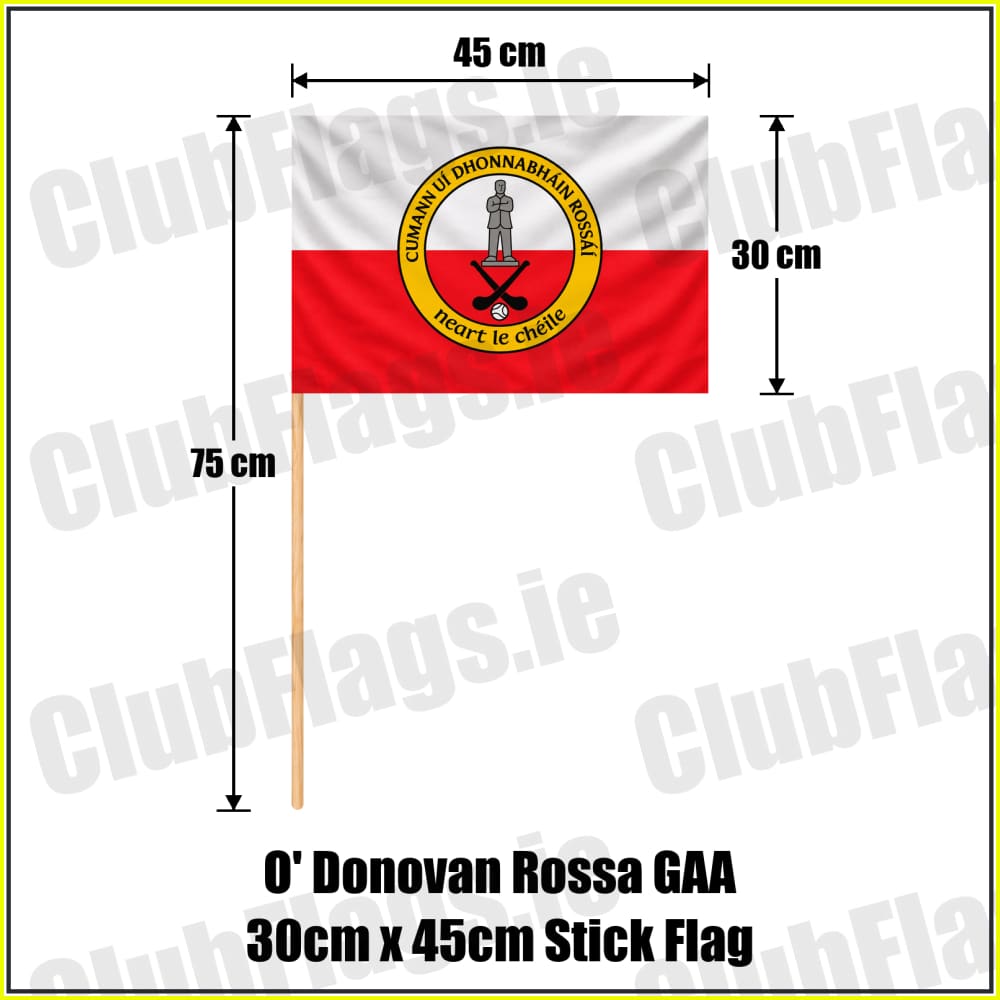 O’ Donovan Rossa GAA 30cm x 45cm Stick Flag - ClubFlags.ie