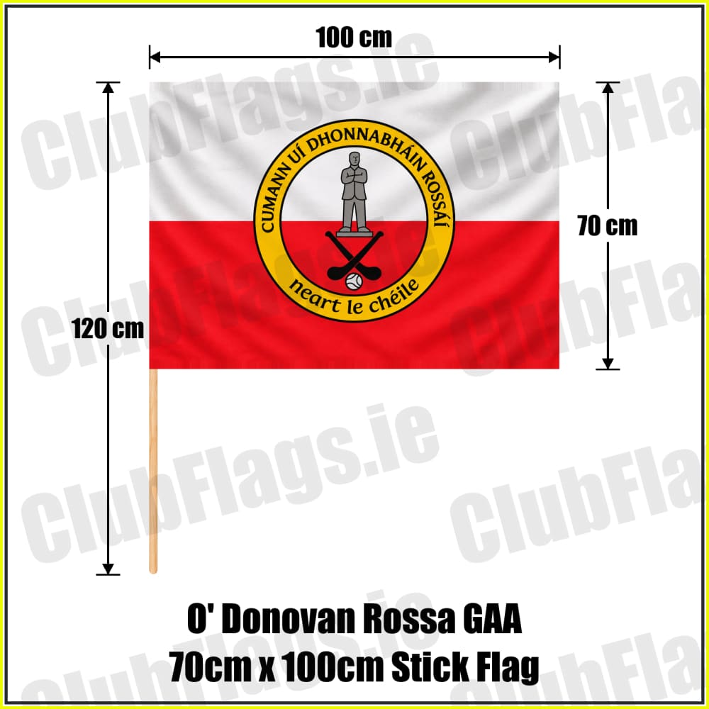 O’ Donovan Rossa GAA 70cm x 100cm Stick Flag - ClubFlags.ie