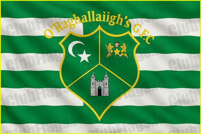 O’ Raghallaigh’s GAA Club Flag - GAA Clubs