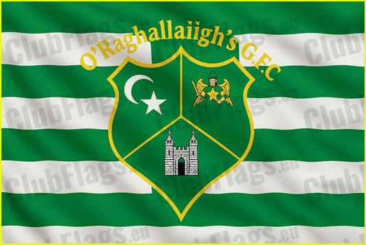 O’ Raghallaigh’s GAA Club Flag - GAA Clubs