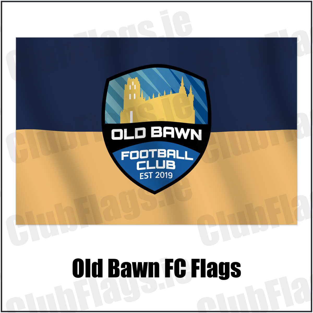 Old Bawn FC Flags with the verified club crest and colours, Dublin Football - ClubFlags.ie