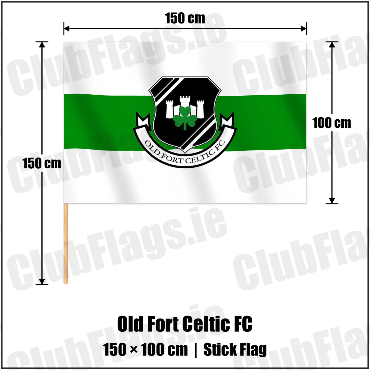 Old Fort Celtic FC 100cm x 150cm Stick Flag with the club crest and colours, Laois Football - ClubFlags.ie