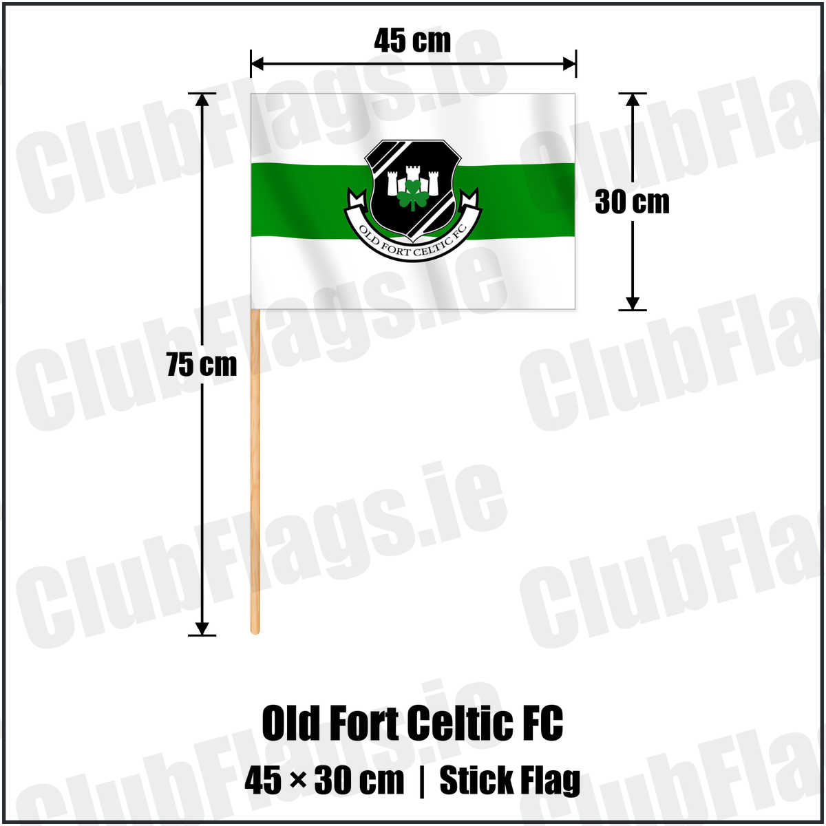 Old Fort Celtic FC 30cm x 45cm Stick Flag with the club crest and colours, Laois Football - ClubFlags.ie