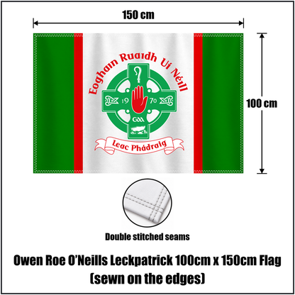 Owen Roe O’Neills Leckpatrick 100cm x 150cm Flag (sewn on the edges), featuring the club crest and green and red colours; County Tyrone GAA. ClubFlags.ie.