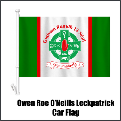 Owen Roe O’Neills Leckpatrick Car Flag, featuring the club crest and green and red colours; County Tyrone GAA. ClubFlags.ie.