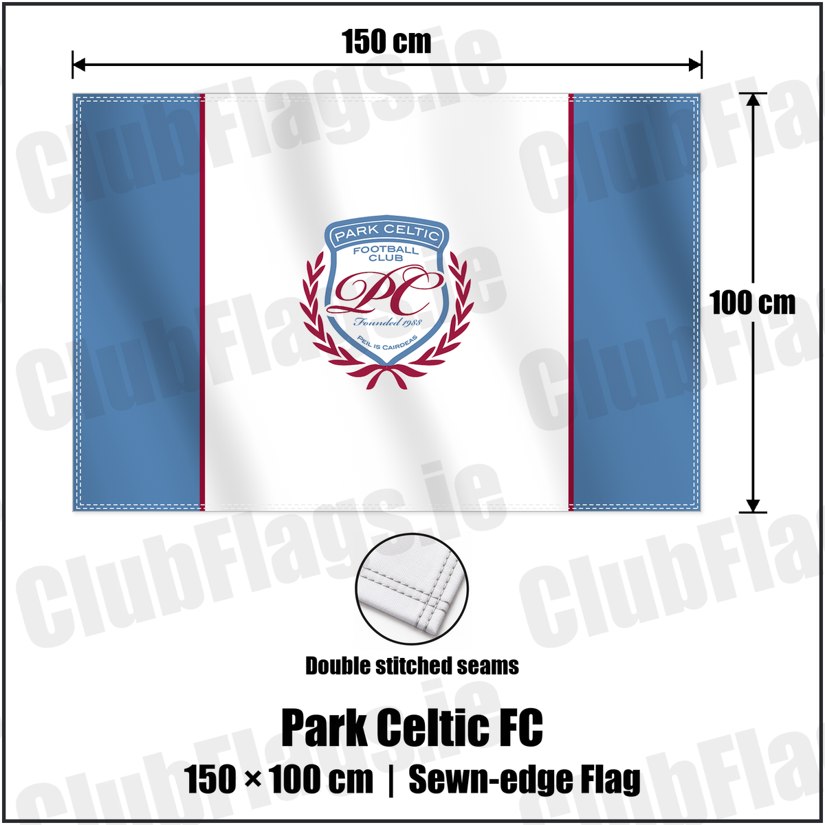 Park Celtic FC 100cm x 150cm Flag (sewn on the edges) with the club crest and colours, Dublin Football - ClubFlags.ie