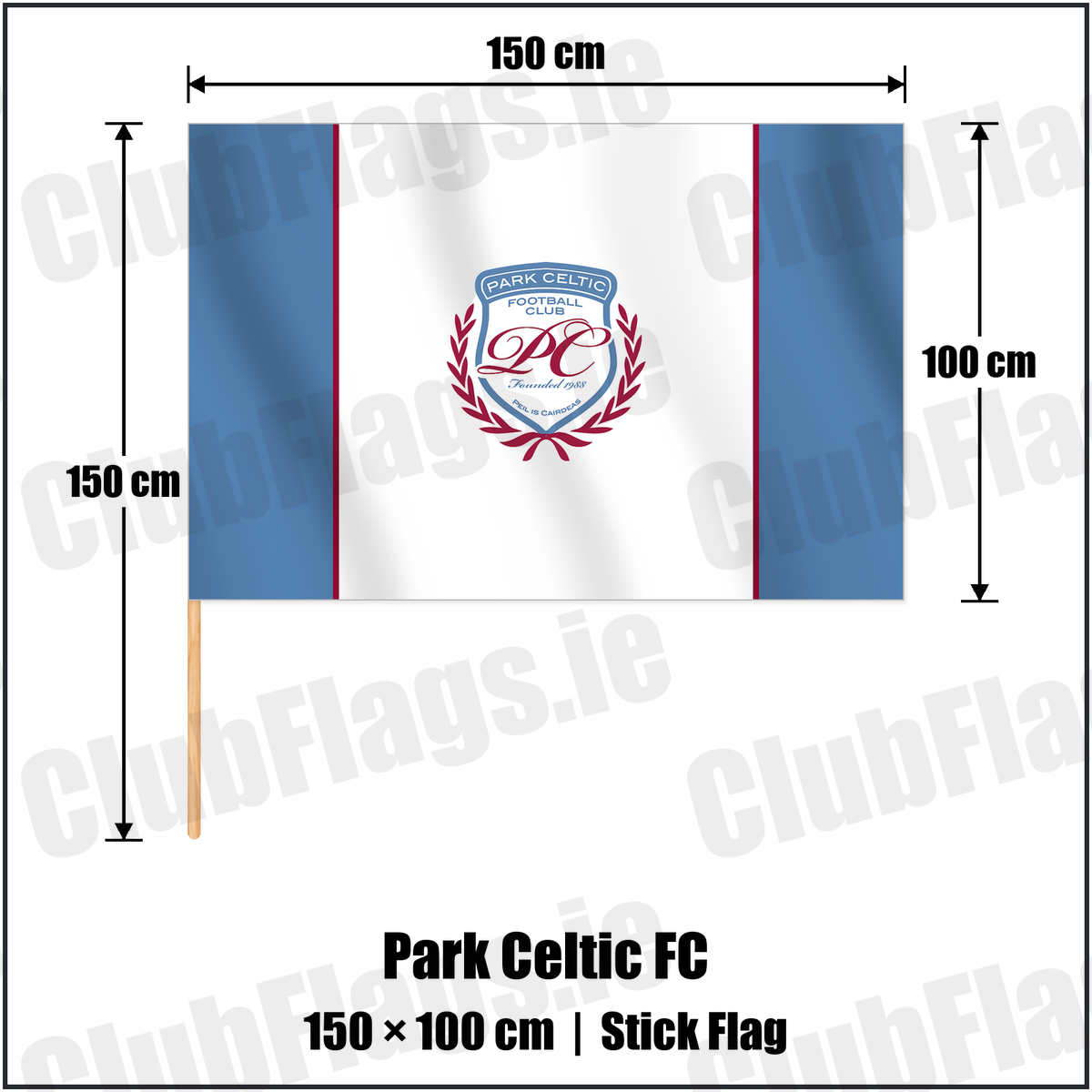 Park Celtic FC 100cm x 150cm Stick Flag with the club crest and colours, Dublin Football - ClubFlags.ie