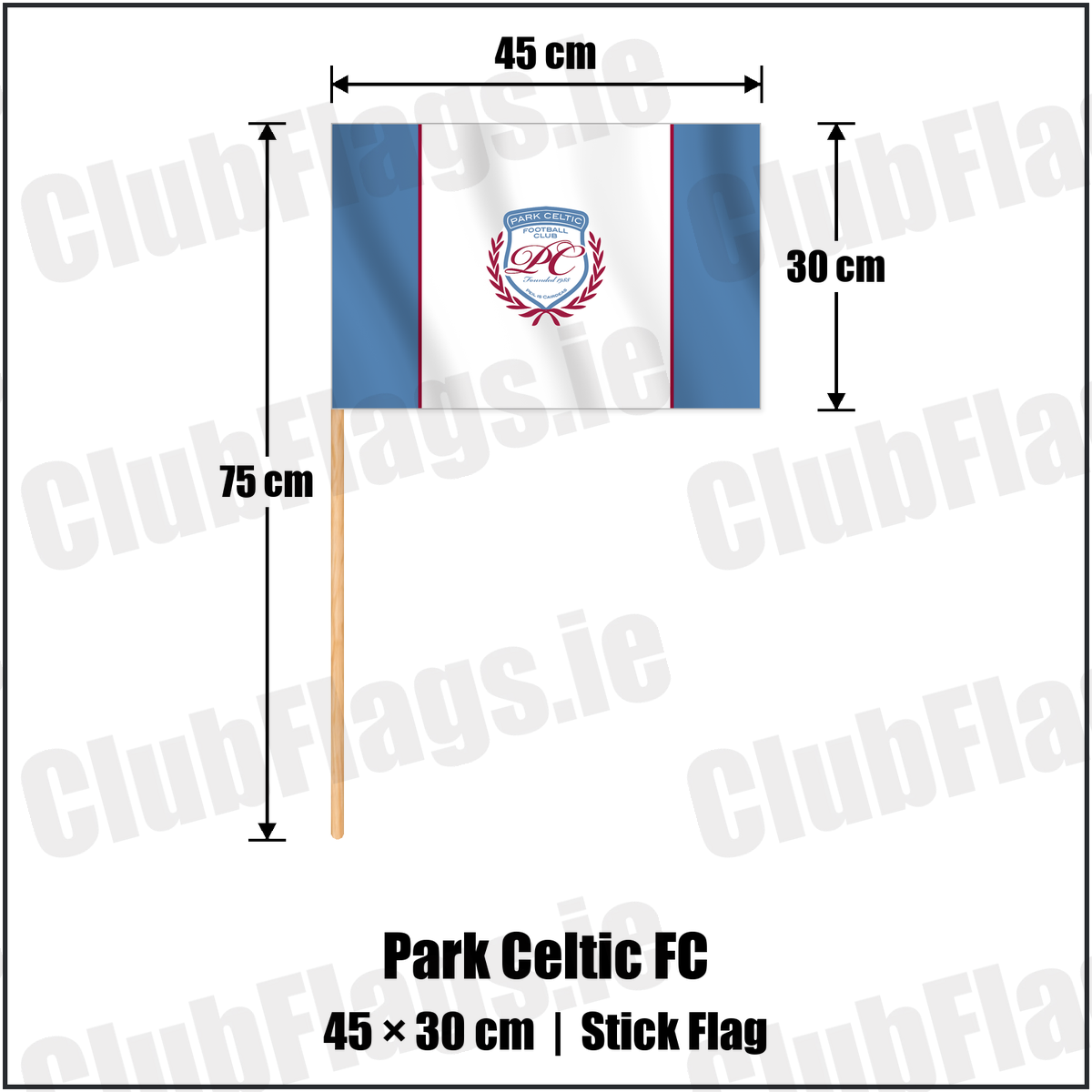 Park Celtic FC 30cm x 45cm Stick Flag with the club crest and colours, Dublin Football - ClubFlags.ie