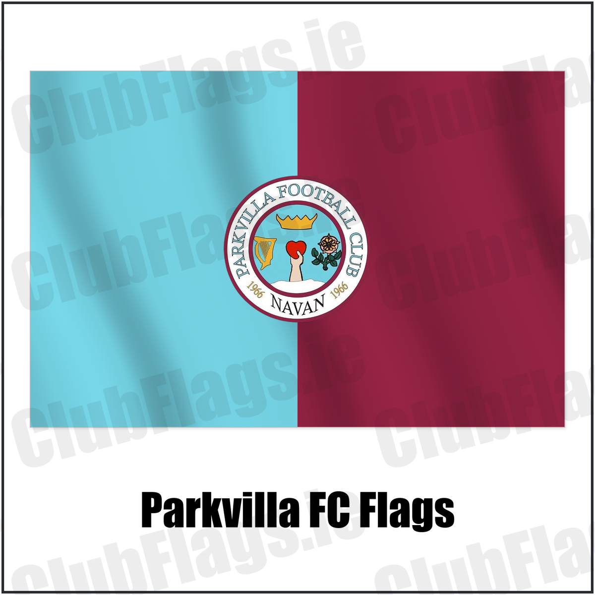 Parkvilla FC Flags with the club crest and colours, Meath Football - ClubFlags.ie