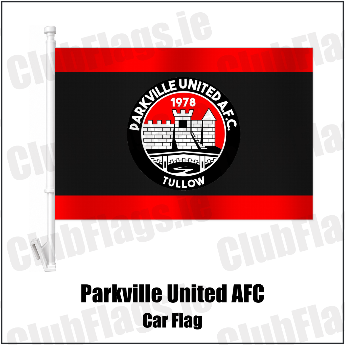 Parkville United AFC Car Flag with the club crest and colours, Carlow football - ClubFlags.ie