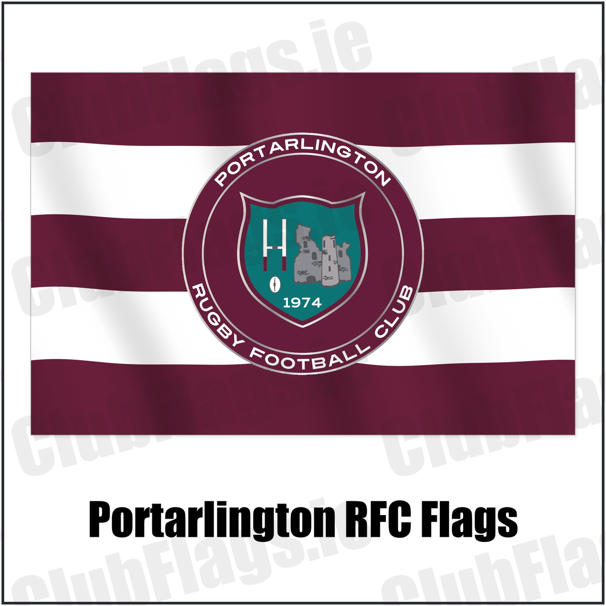 Portarlington RFC Flags with the club crest and colours, Laois Rugby - ClubFlags.ie