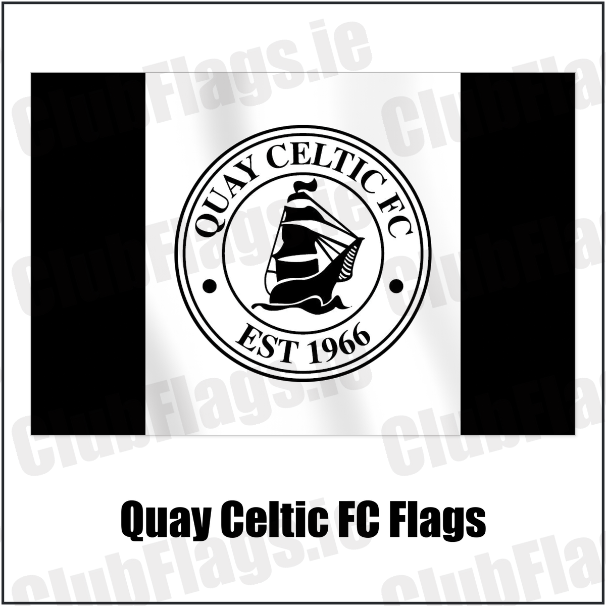 Quay Celtic FC Flags with the club crest and colours, Louth Football - ClubFlags.ie