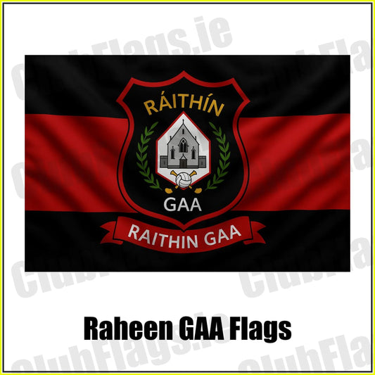 Raheen GAA Flags - ClubFlags.ie