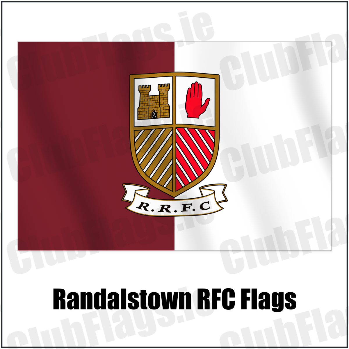 Randalstown RFC Flags with the verified club crest and colours, Antrim Rugby - ClubFlags.ie
