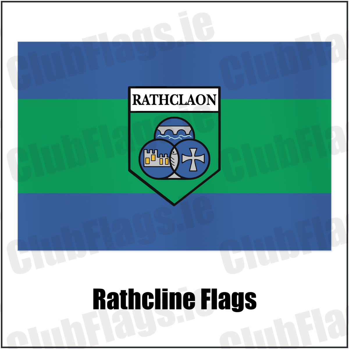 Rathcline Flags with the club crest and colours, Longford GAA - ClubFlags.ie
