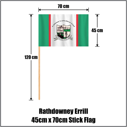 Rathdowney Errill 45cm x 70cm Stick Flag, featuring the club crest and green and white and red colours; County Laois GAA. ClubFlags.ie.