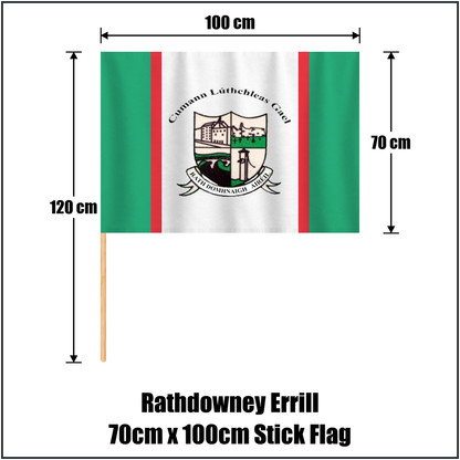 Rathdowney Errill 70cm x 100cm Stick Flag, featuring the club crest and green and white and red colours; County Laois GAA. ClubFlags.ie.