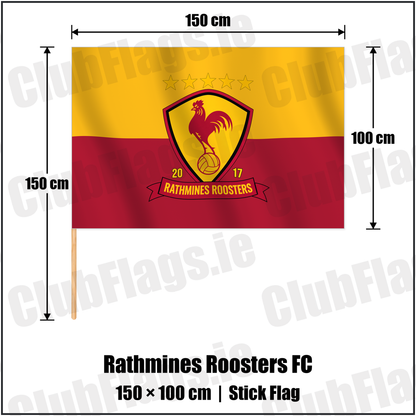 Rathmines Roosters FC 100cm x 150cm Stick Flag with the verified club crest and colours, Dublin Football - ClubFlags.ie