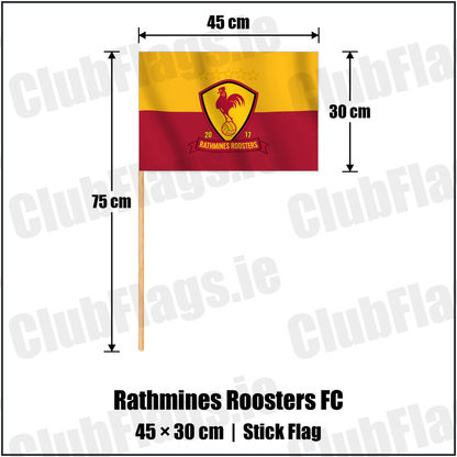 Rathmines Roosters FC 30cm x 45cm Stick Flag with the verified club crest and colours, Dublin Football - ClubFlags.ie