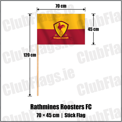 Rathmines Roosters FC 45cm x 70cm Stick Flag with the verified club crest and colours, Dublin Football - ClubFlags.ie